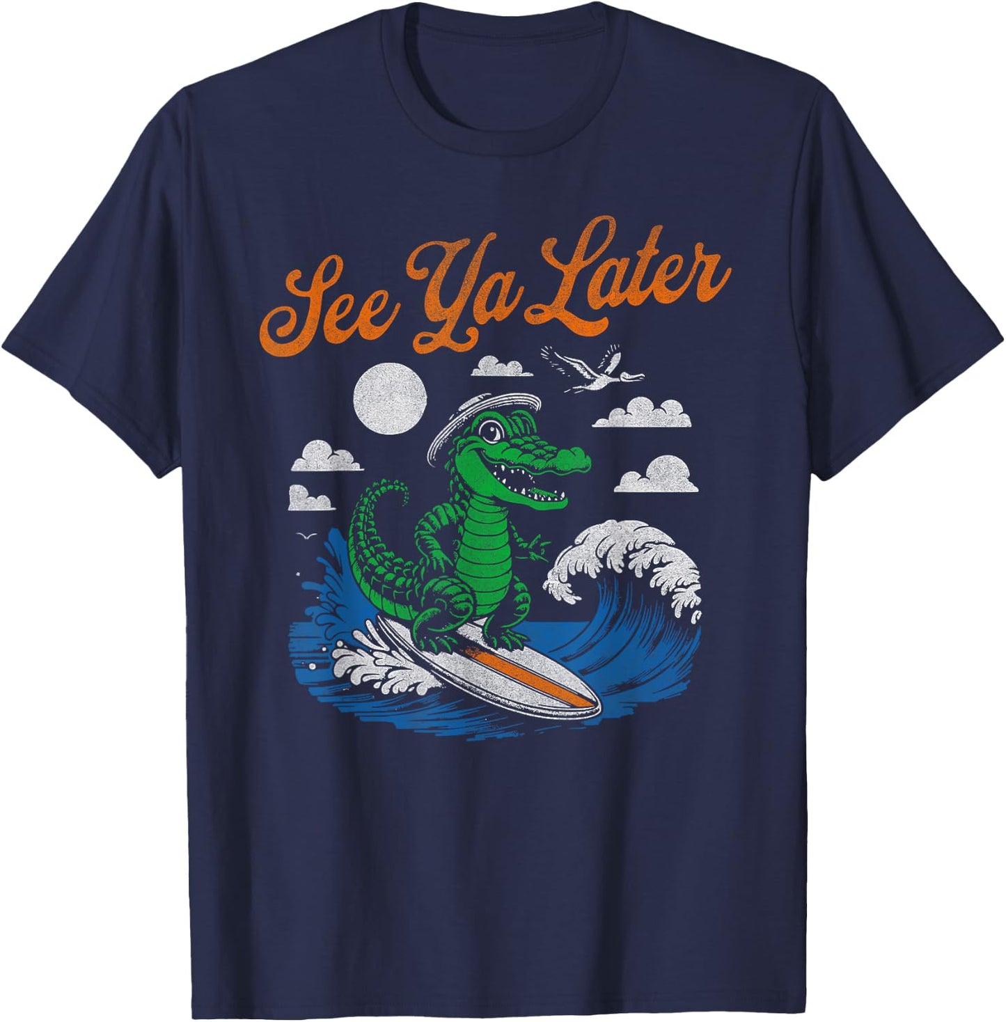Funny See Ya Later Alligator Surfing Gator Souvenir Retro T-Shirt - T-Shirt | Navy