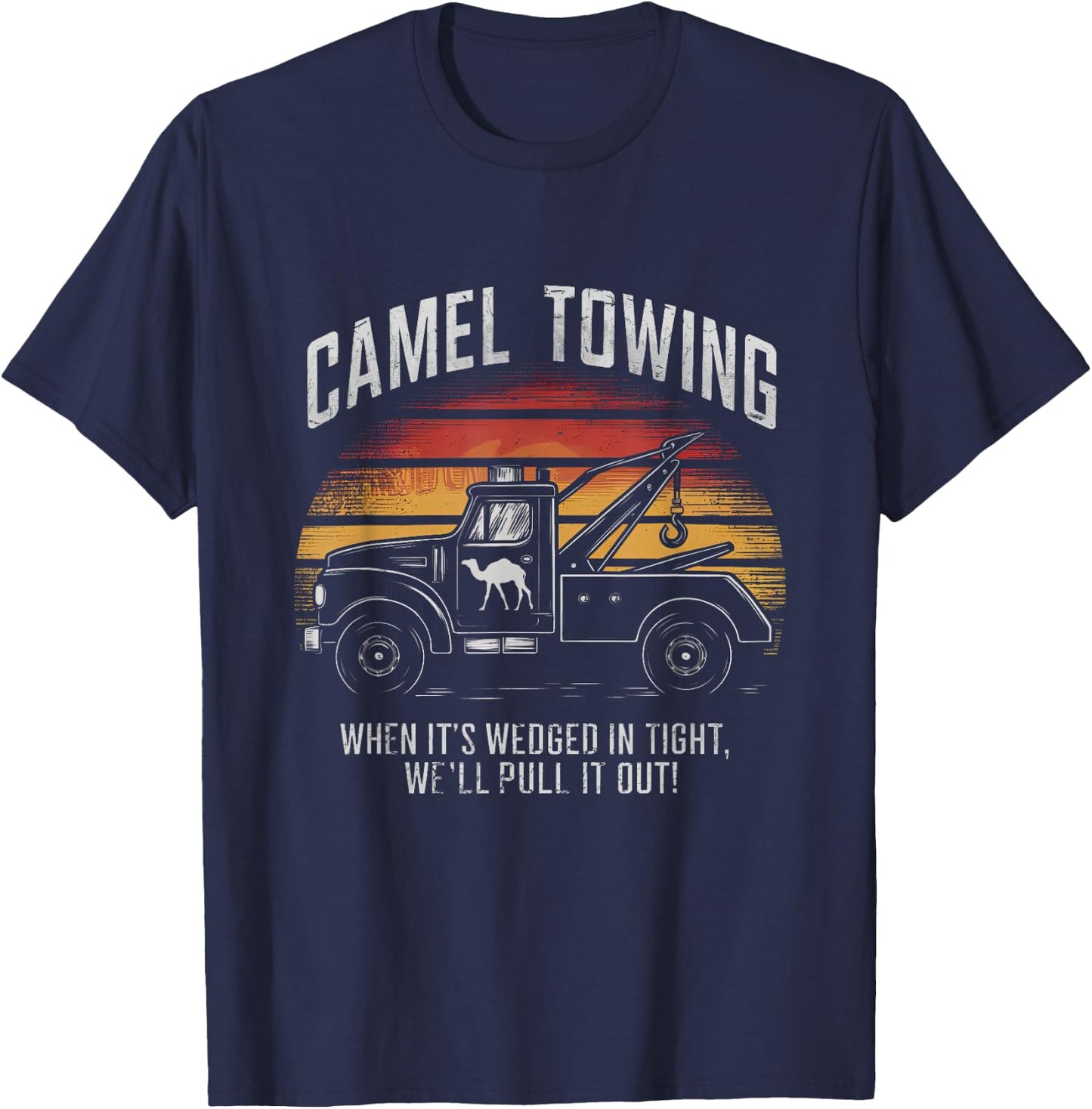 Camel Towing Retro Adult Humor Saying Funny T-Shirt - T-Shirt | Navy