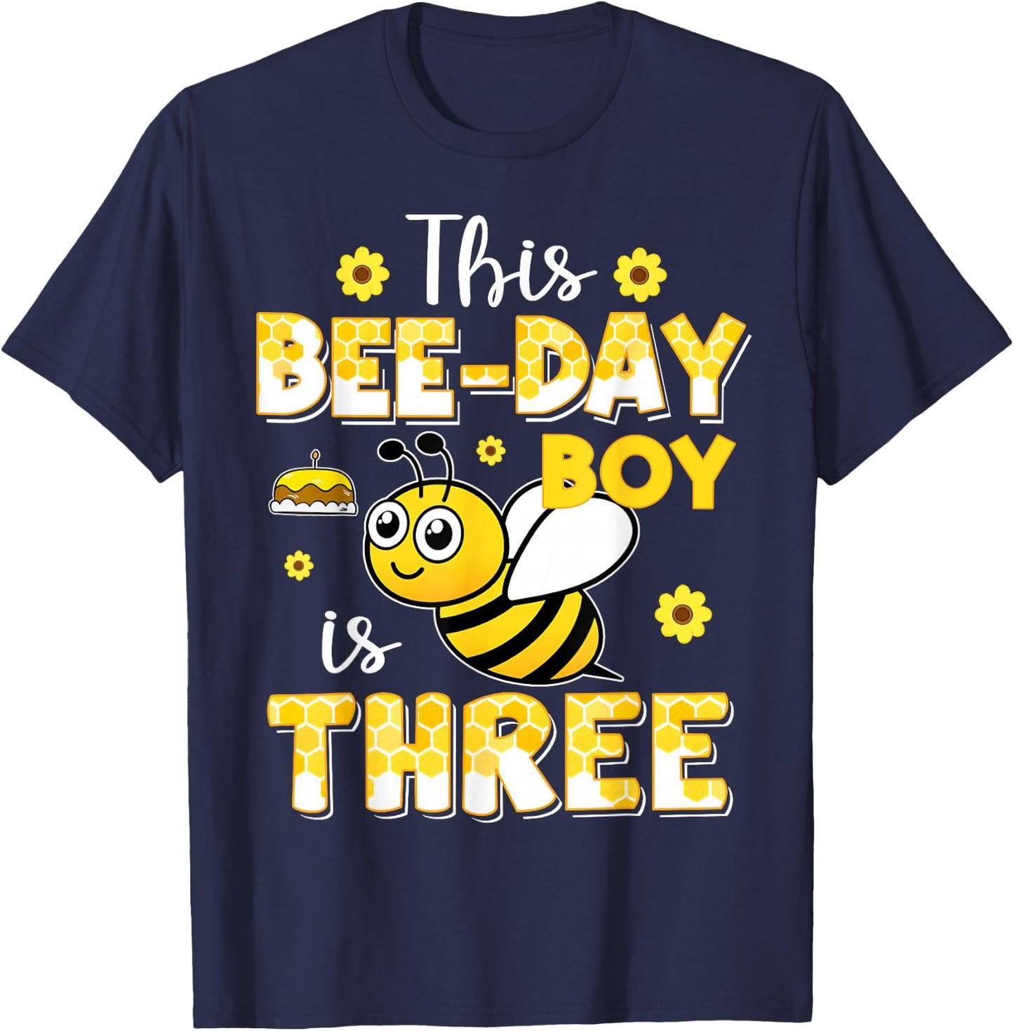 This Bee-Day Boy Is Three 3 Years Old 3rd Birthday Bumble T-Shirt - T-Shirt | Navy