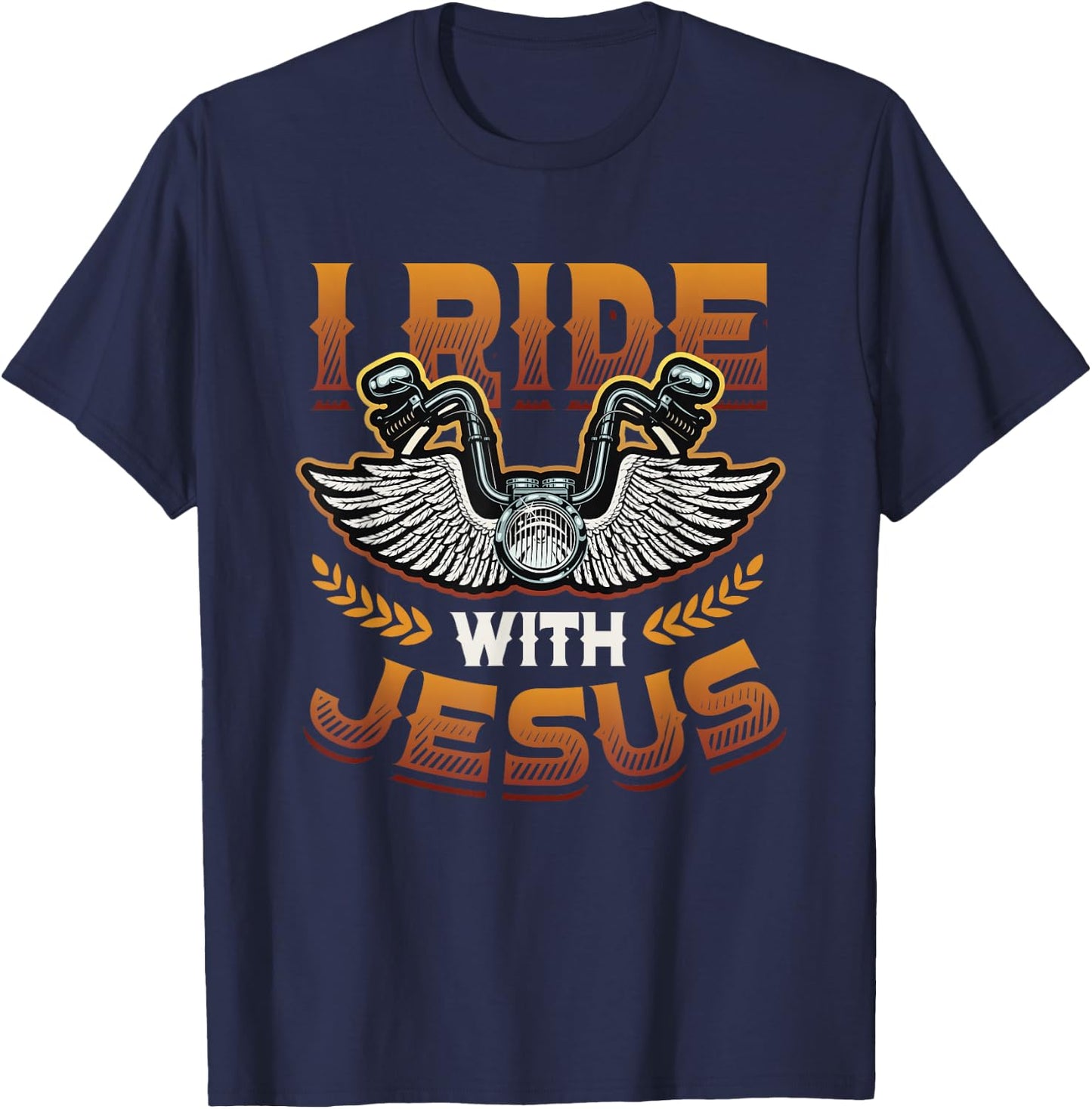 I Ride With Jesus Motorcycle Biker Christian T-Shirt - T-Shirt | Navy