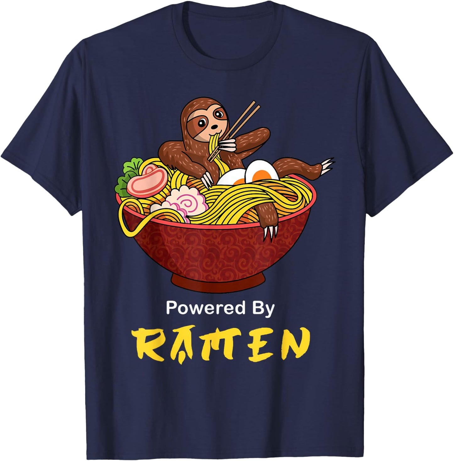 Powered By Ramen Funny Japanese Noodles Sloth Anime Outfit T-Shirt - T-Shirt | Navy
