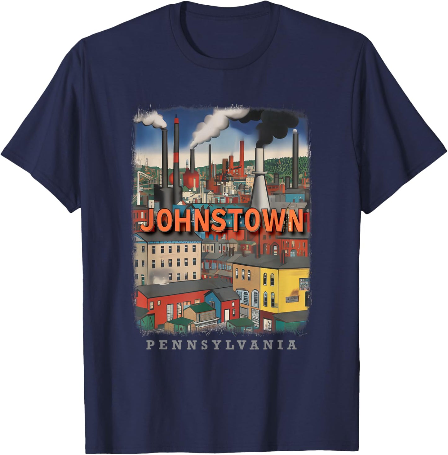 Johnstown Pennsylvania PA Steel City Charm SD430 T-Shirt - T-Shirt | Navy