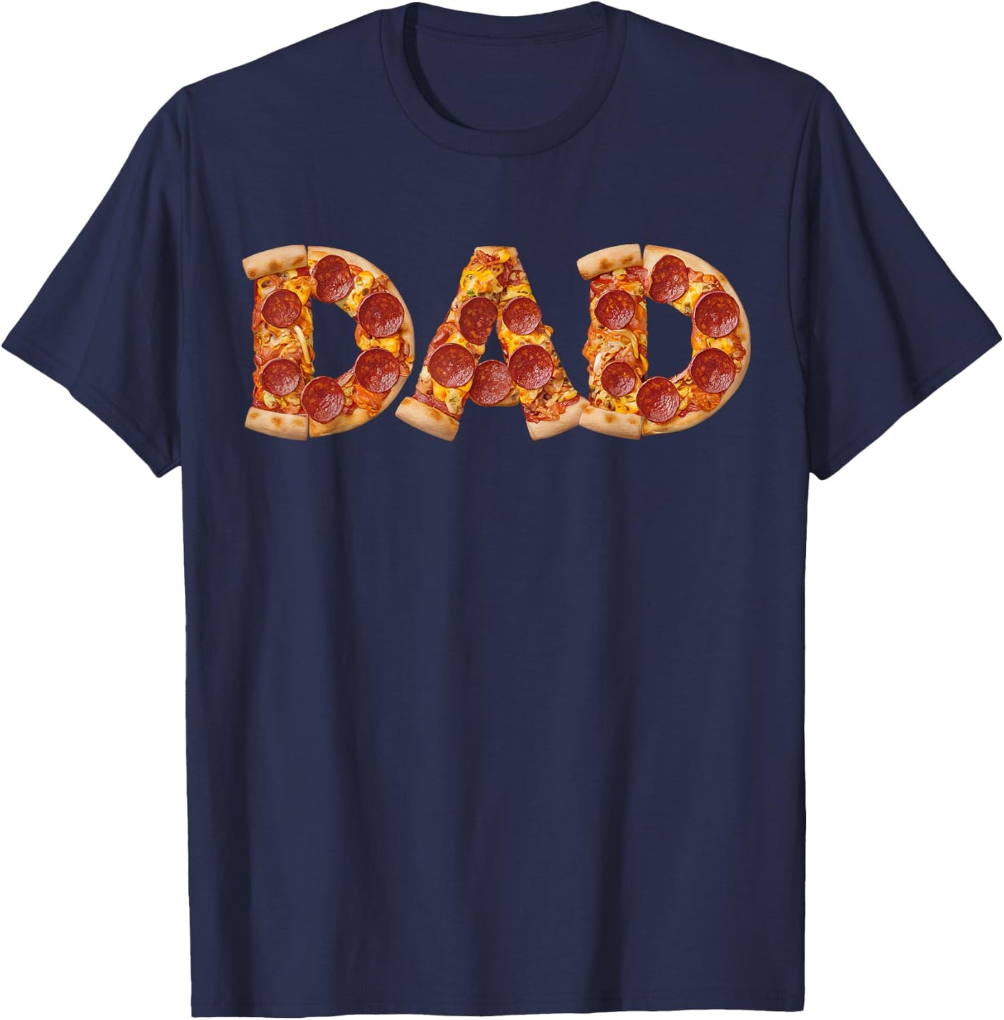 Dad Pizza Design Funny Father's Day Fatherhood , Black, S T-Shirt - T-Shirt | Navy