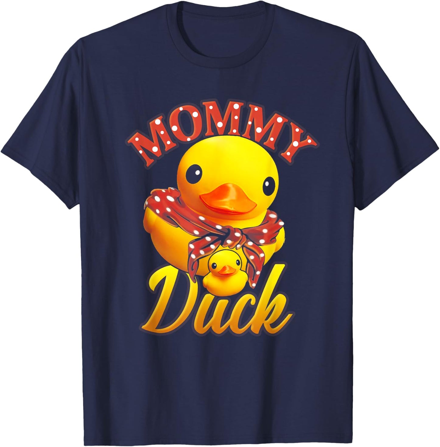 Funny Mommy Duck Mama Mother Rubber Duck Mom T-Shirt - T-Shirt | Navy