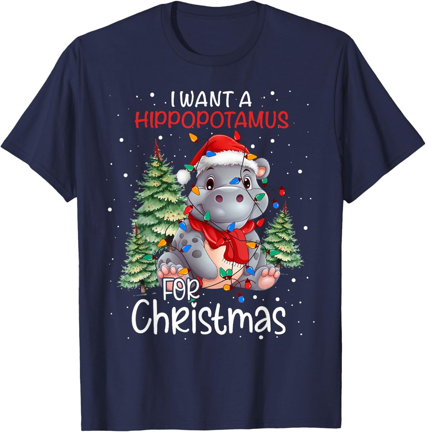 I Want A Hippopotamus For Christmas Xmas Hippo for Kid Women T-Shirt - T-Shirt | Navy