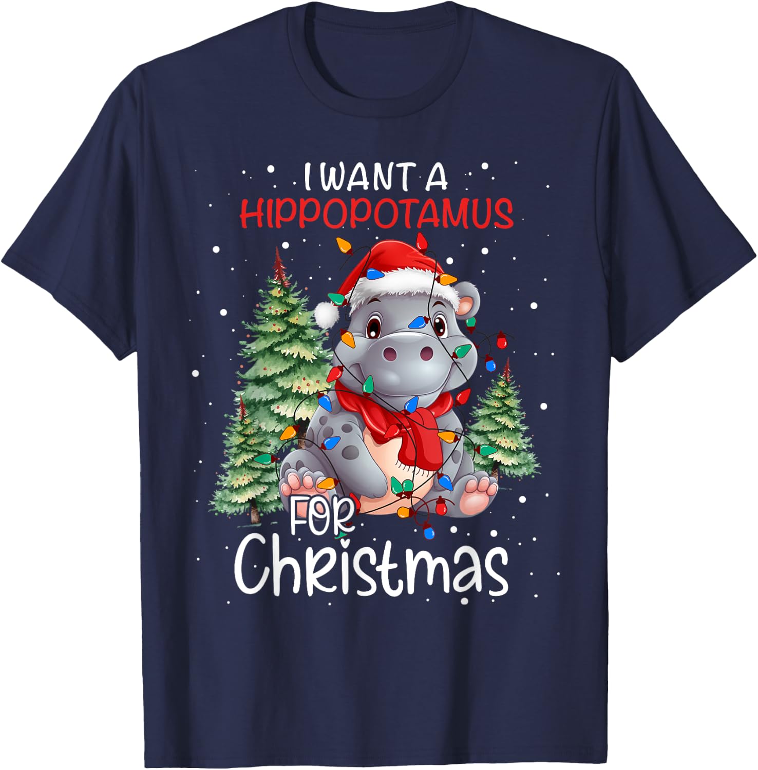 I Want A Hippopotamus For Christmas Xmas Hippo for Kid Women T-Shirt - T-Shirt | Navy