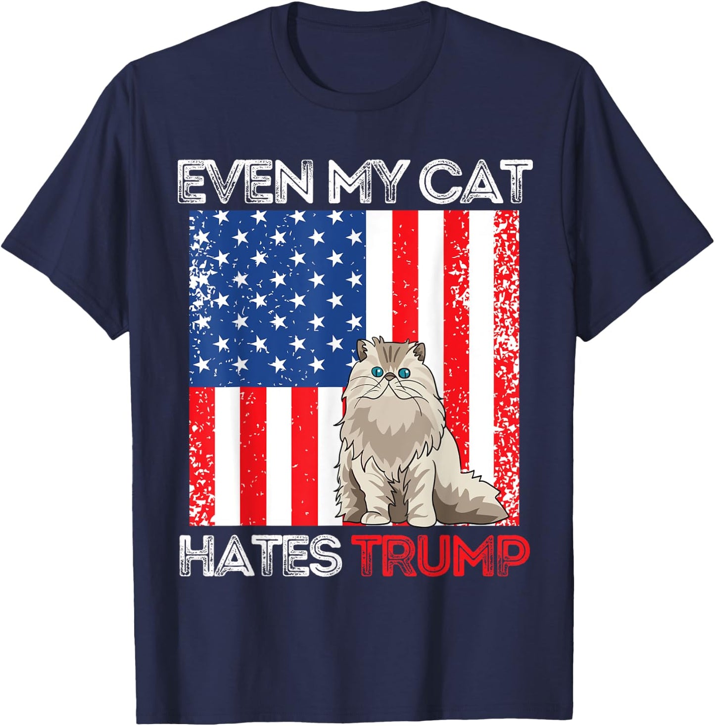 Even My Cat Hates Trump Against Trump American Flag Retro T-Shirt - T-Shirt | Navy