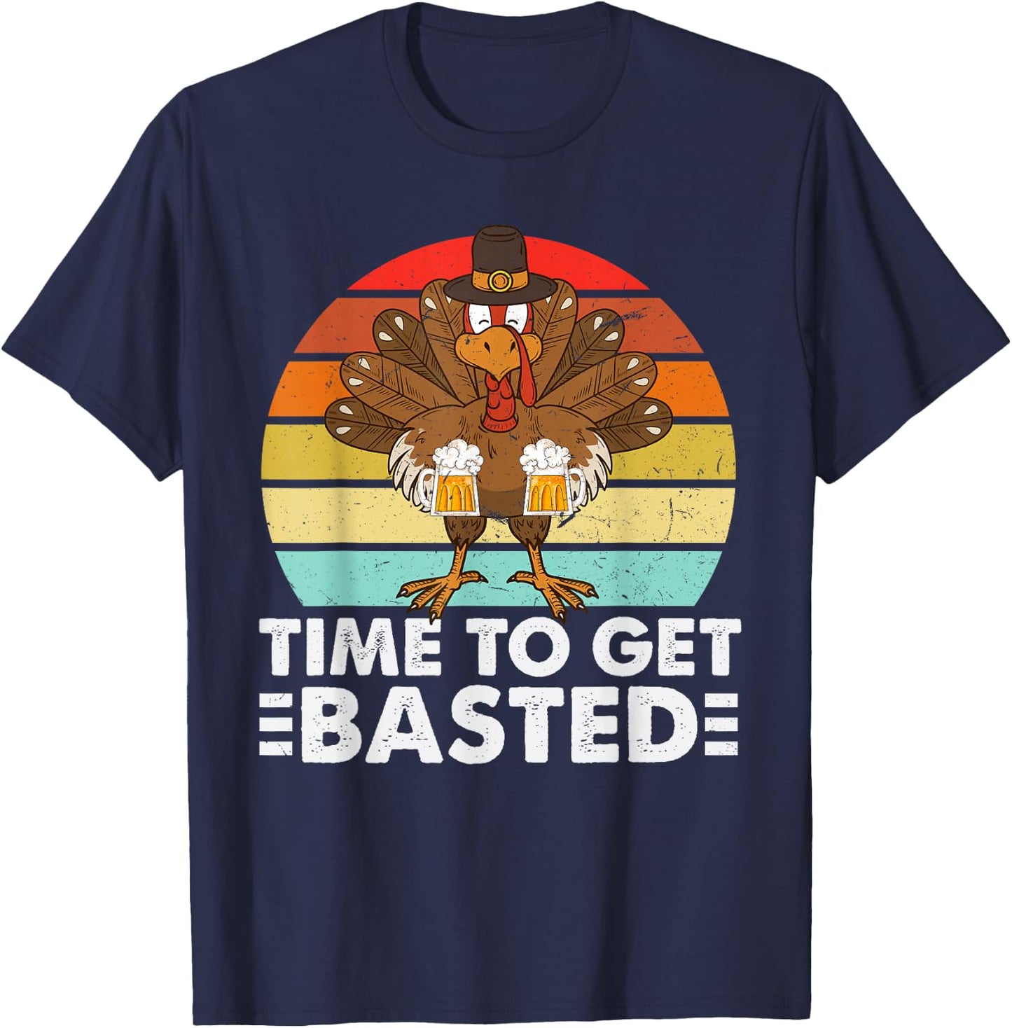 Time to Get Basted Thanksgiving Men Time to Get Basted T-Shirt - T-Shirt | Navy