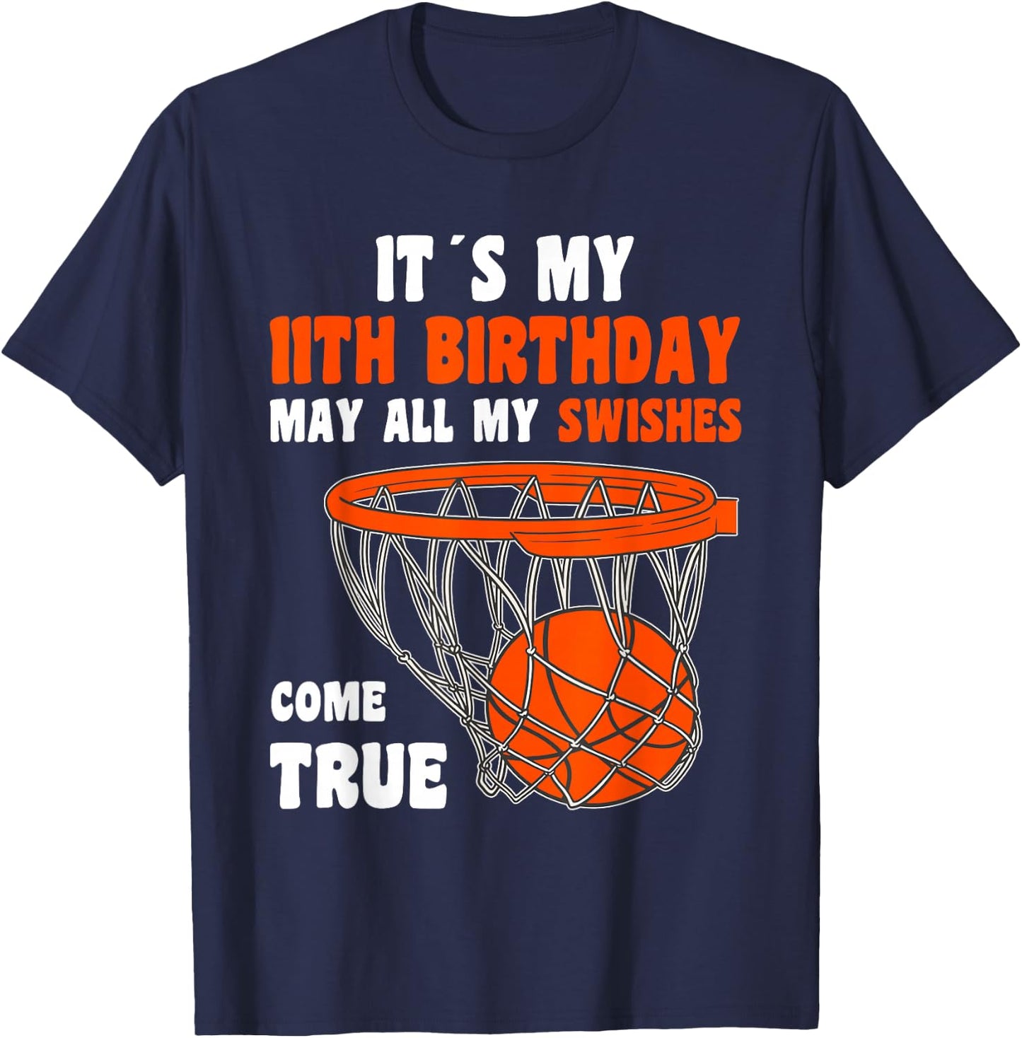 11 Year Old Happy 11th Birthday Basketball 11th Birthday T-Shirt - T-Shirt | Navy