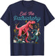 Eat The Patriarchy Funny Feminist T-Rex T-Shirt - T-Shirt | Navy