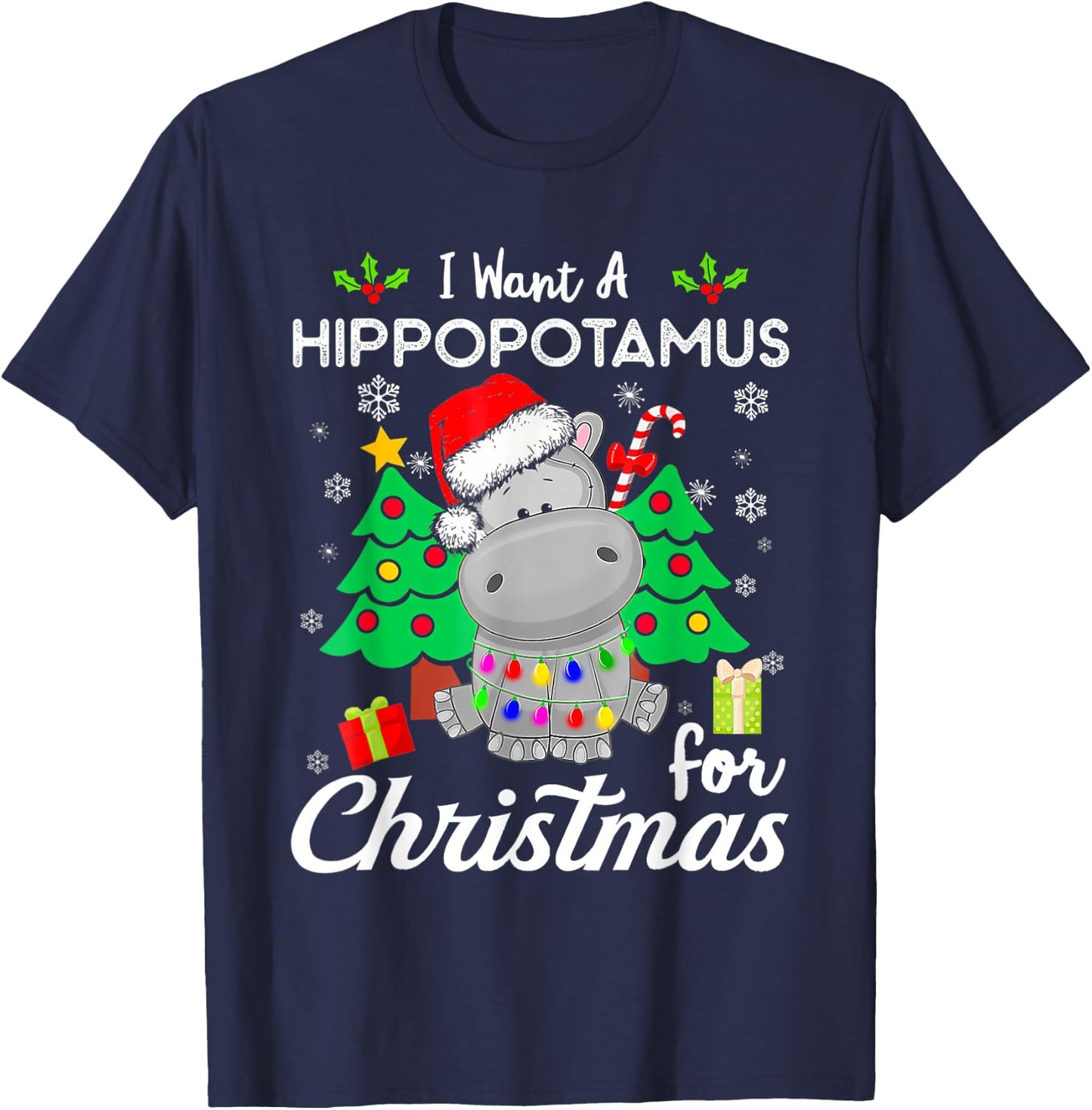 I Want A Hippopotamus For Christmas Xmas Hippo for Kid Women T-Shirt - T-Shirt | Navy