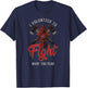 Firefighter I Volunteer To Fight What You Fear T-Shirt - T-Shirt | Navy