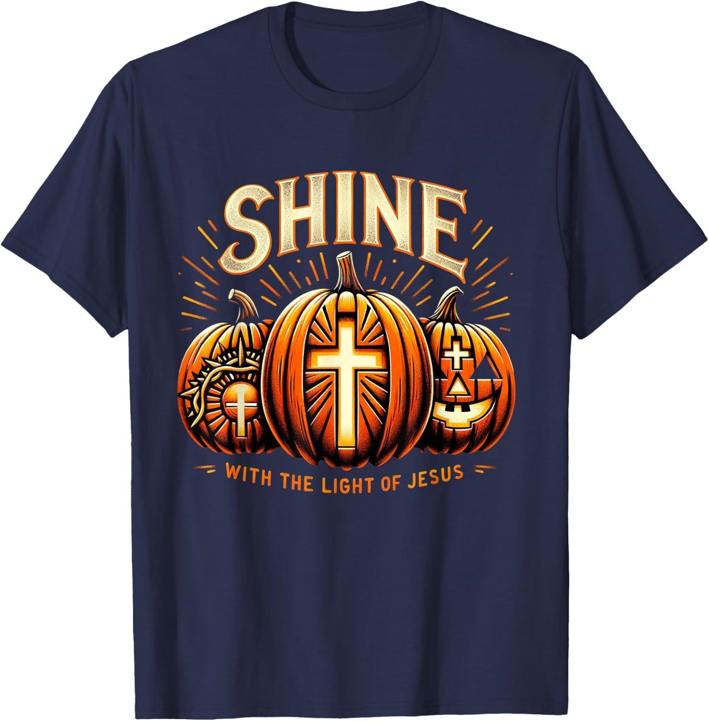 Halloween Scary Pumpkin Shine With Light Of Jesus Christian T-Shirt - T-Shirt | Navy