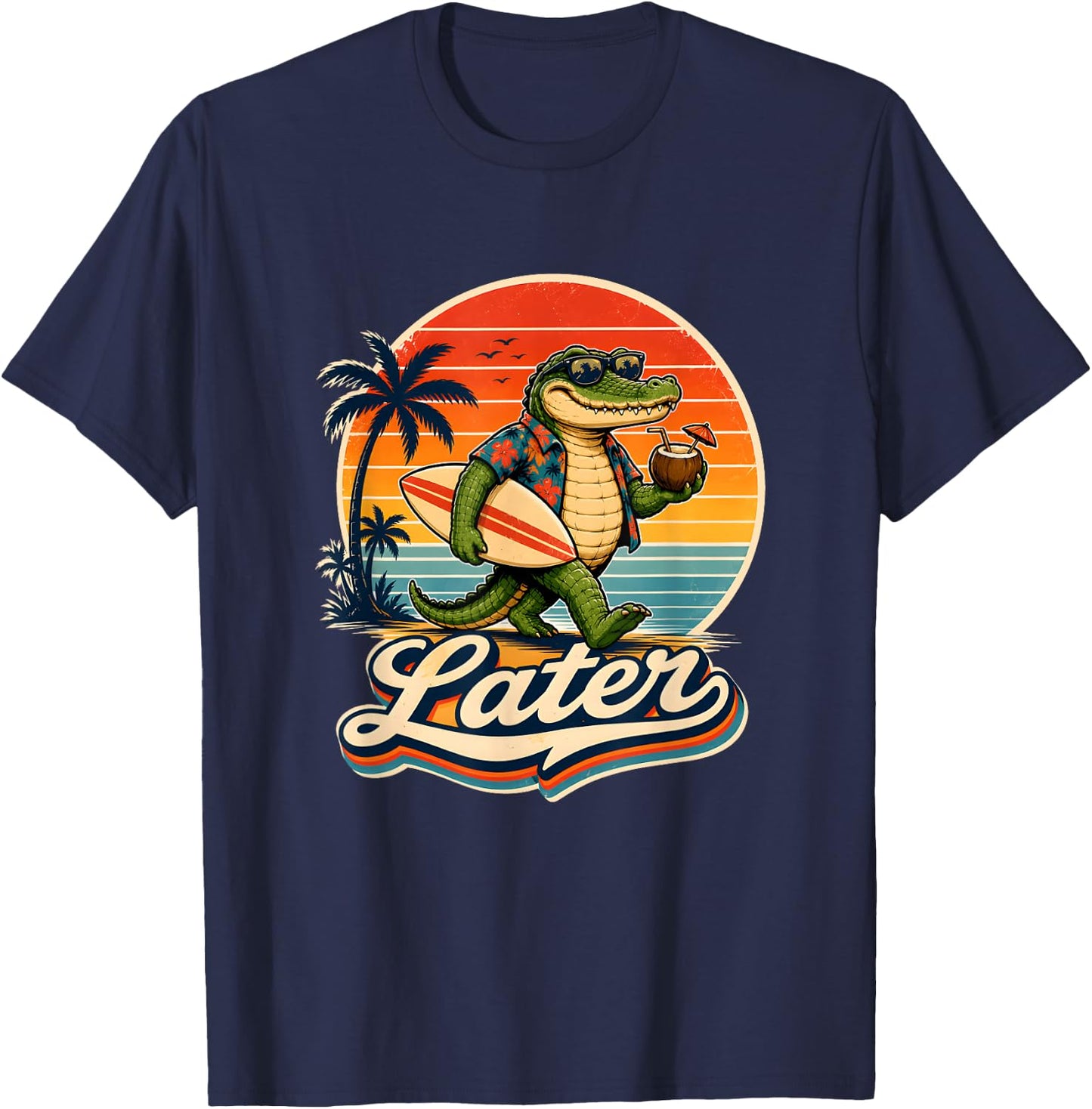 Later Alligator Shirt Teacher Alligator Last Day of School T-Shirt - T-Shirt | Navy