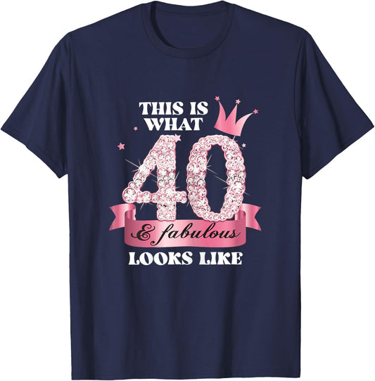 40 & Fabulous I Pink Black Party Group Photo Outfit T-Shirt - T-Shirt | Navy