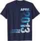 April 2013 Junge Mädchen 13. Geburtstag Limited Edition 13 T-Shirt - T-Shirt | Navy