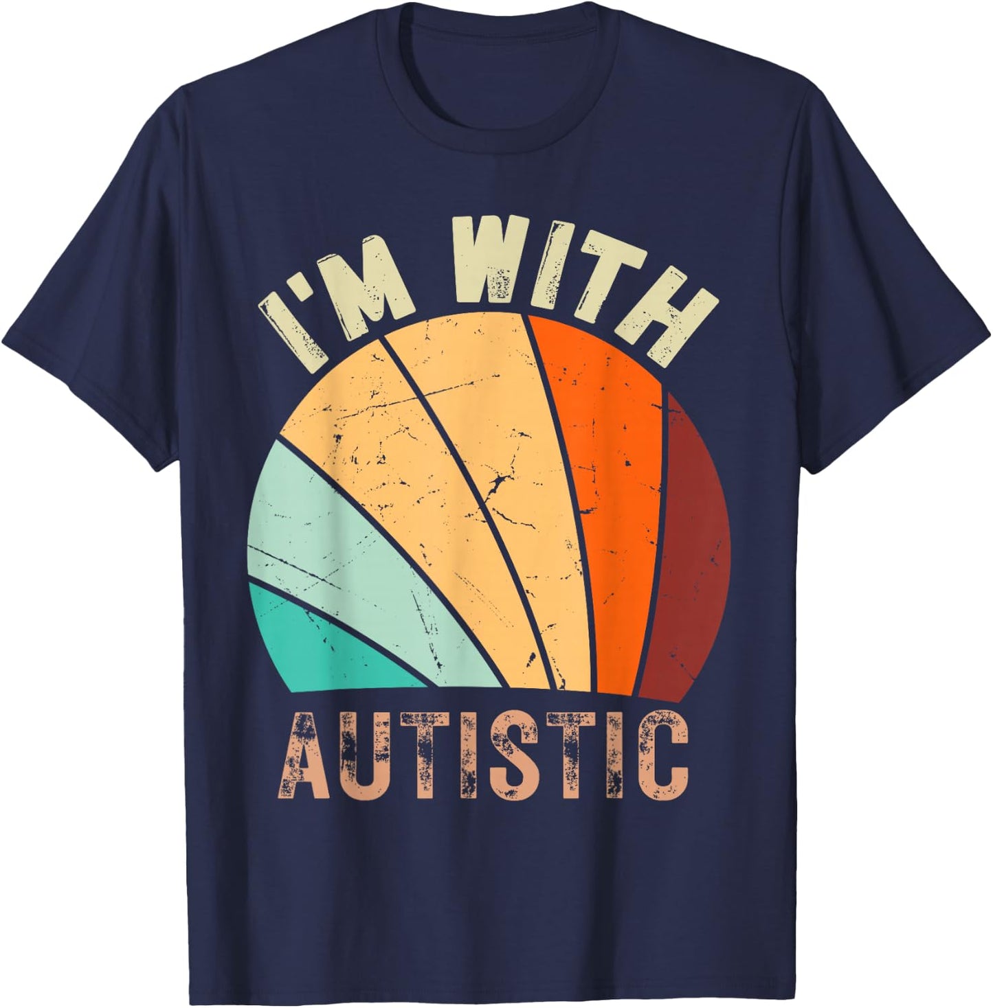 I'm with Autistic Funny Design Im with Autistic T-Shirt - T-Shirt | Navy
