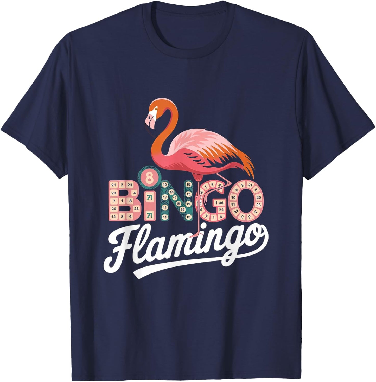 Bingo Player - Funny Bingo Flamingo T-Shirt - T-Shirt | Navy