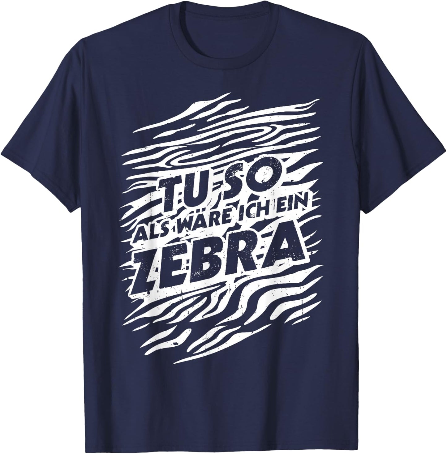 TU SO ALS WÄRE ICH EIN Zebra Costume Fancy Dress , black T-Shirt - T-Shirt | Navy