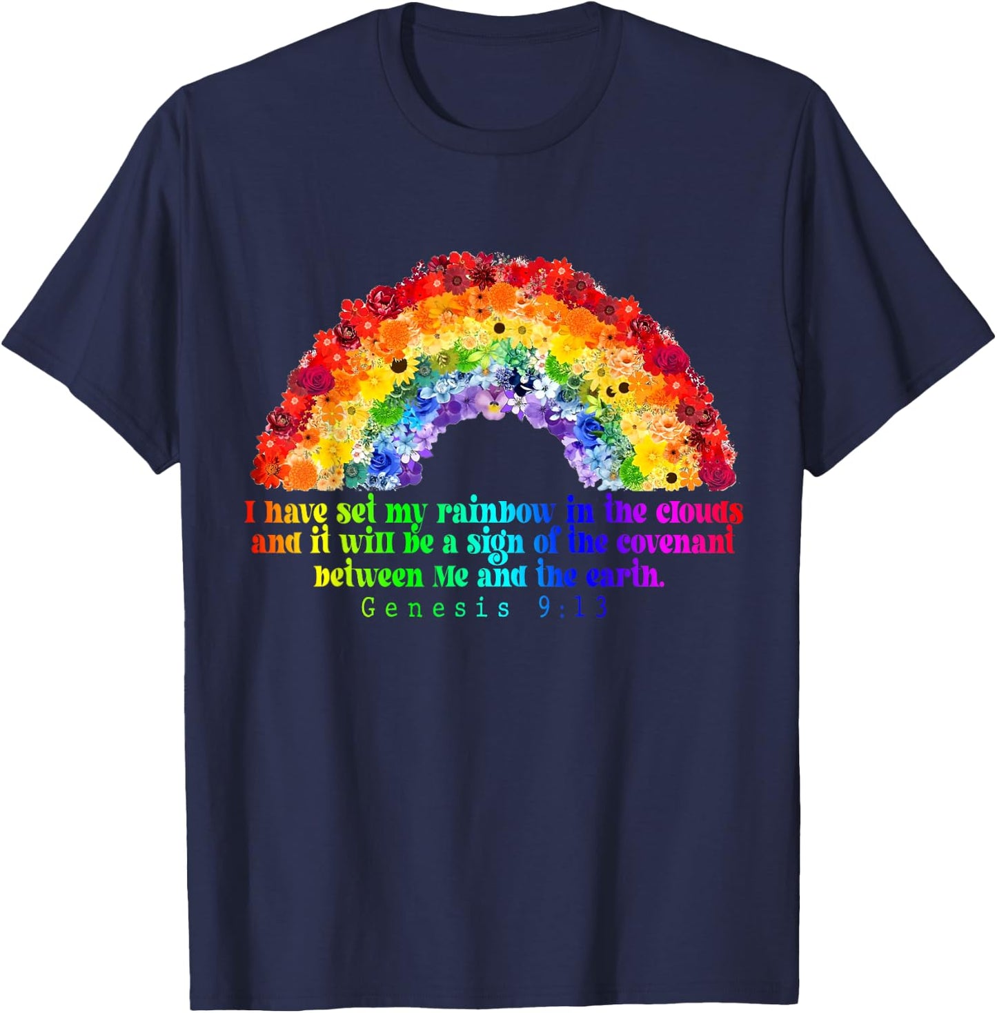 Genesis 9:13, Christian Rainbow God's Promise God’s Covenant T-Shirt - T-Shirt | Navy