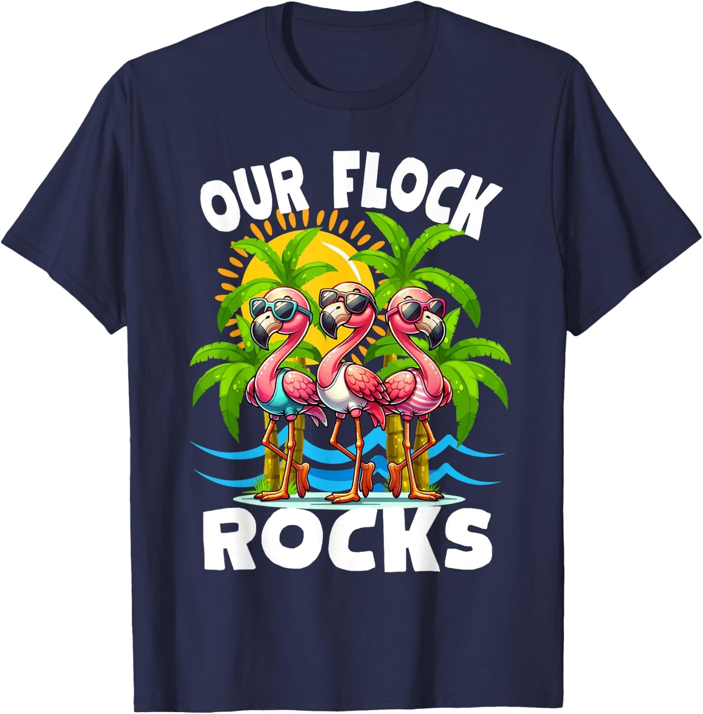 Our Flock Rocks Funny Flamingo Matching Family Vacation T-Shirt - T-Shirt | Navy