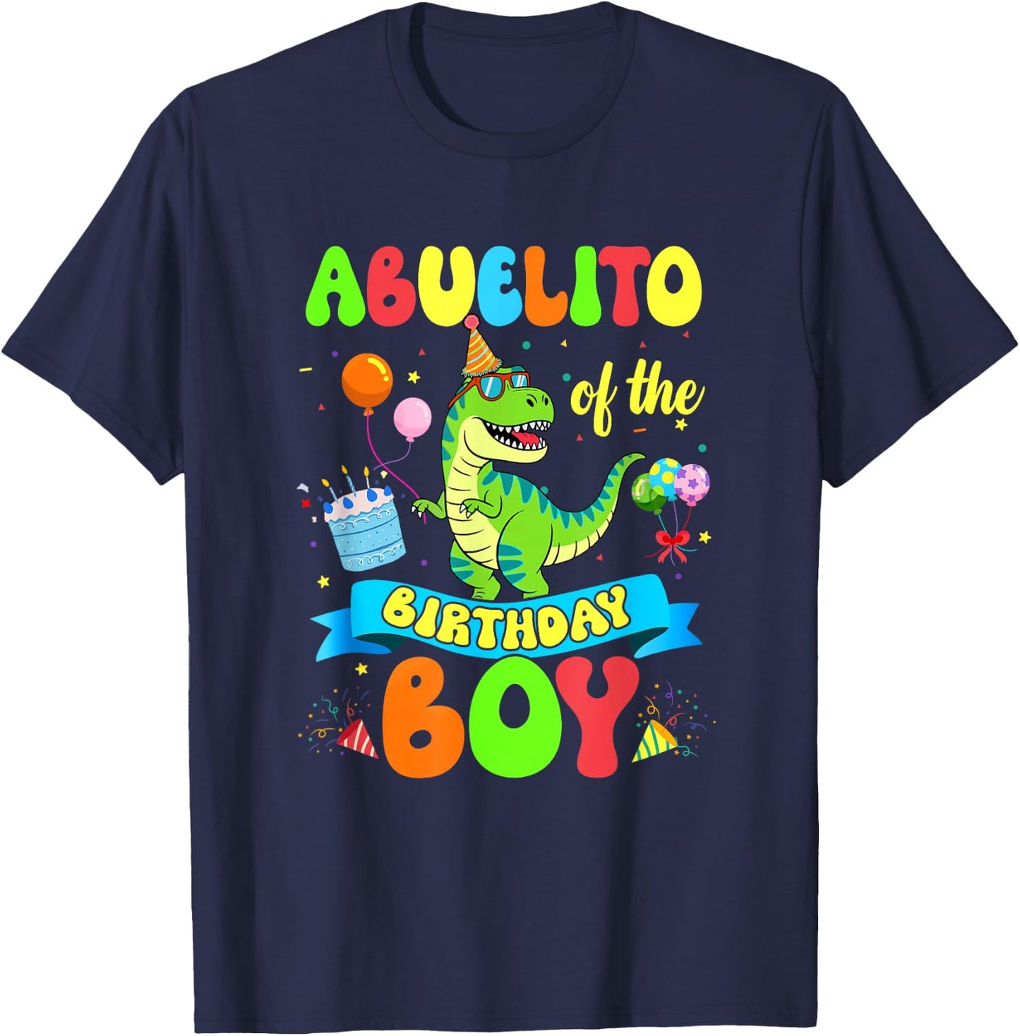 Abuelito of The Birthday Boy Trex Dinosaur Birthday Family T-Shirt - T-Shirt | Navy