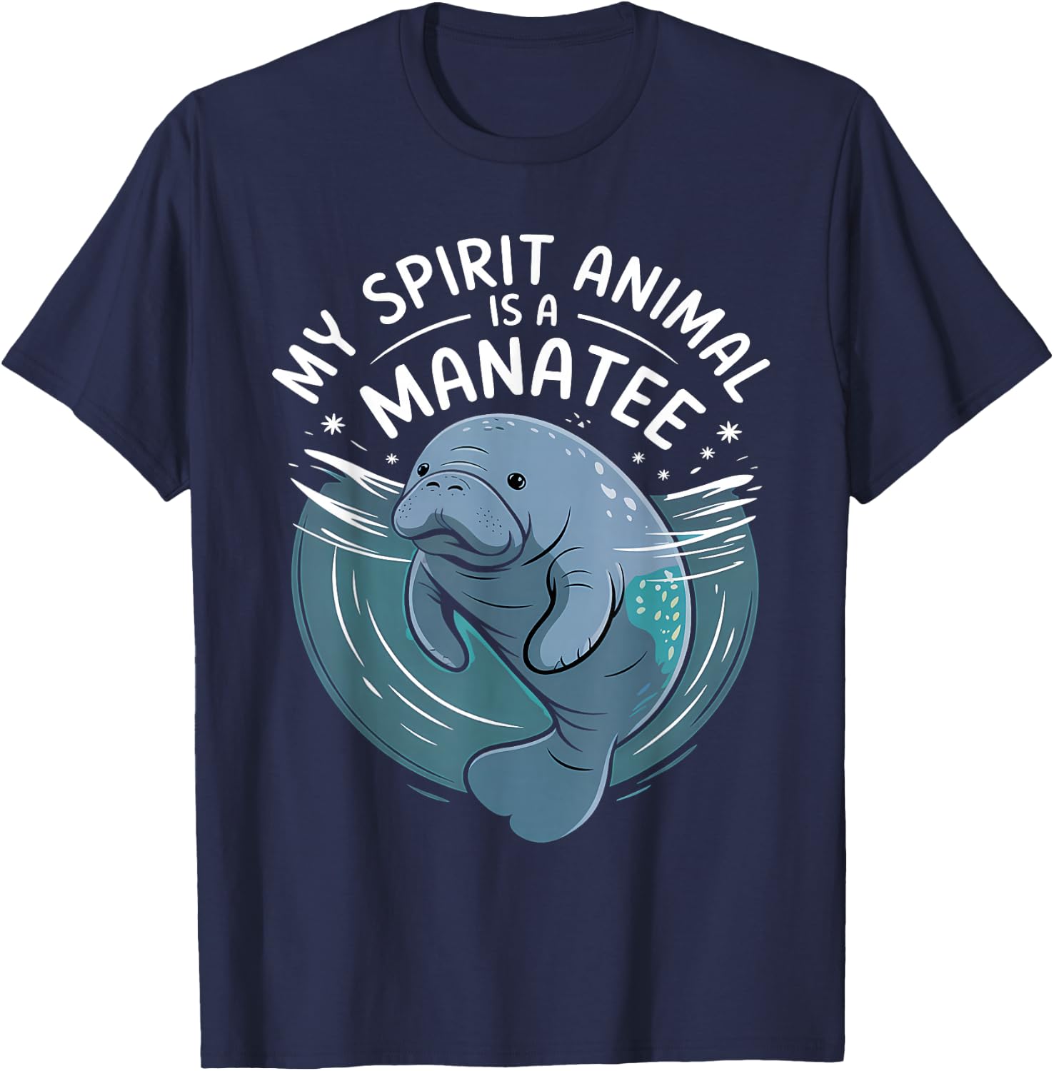 My Spirit Animal Is A Manatee Marine Biologist Funny Manatee T-Shirt - T-Shirt | Navy