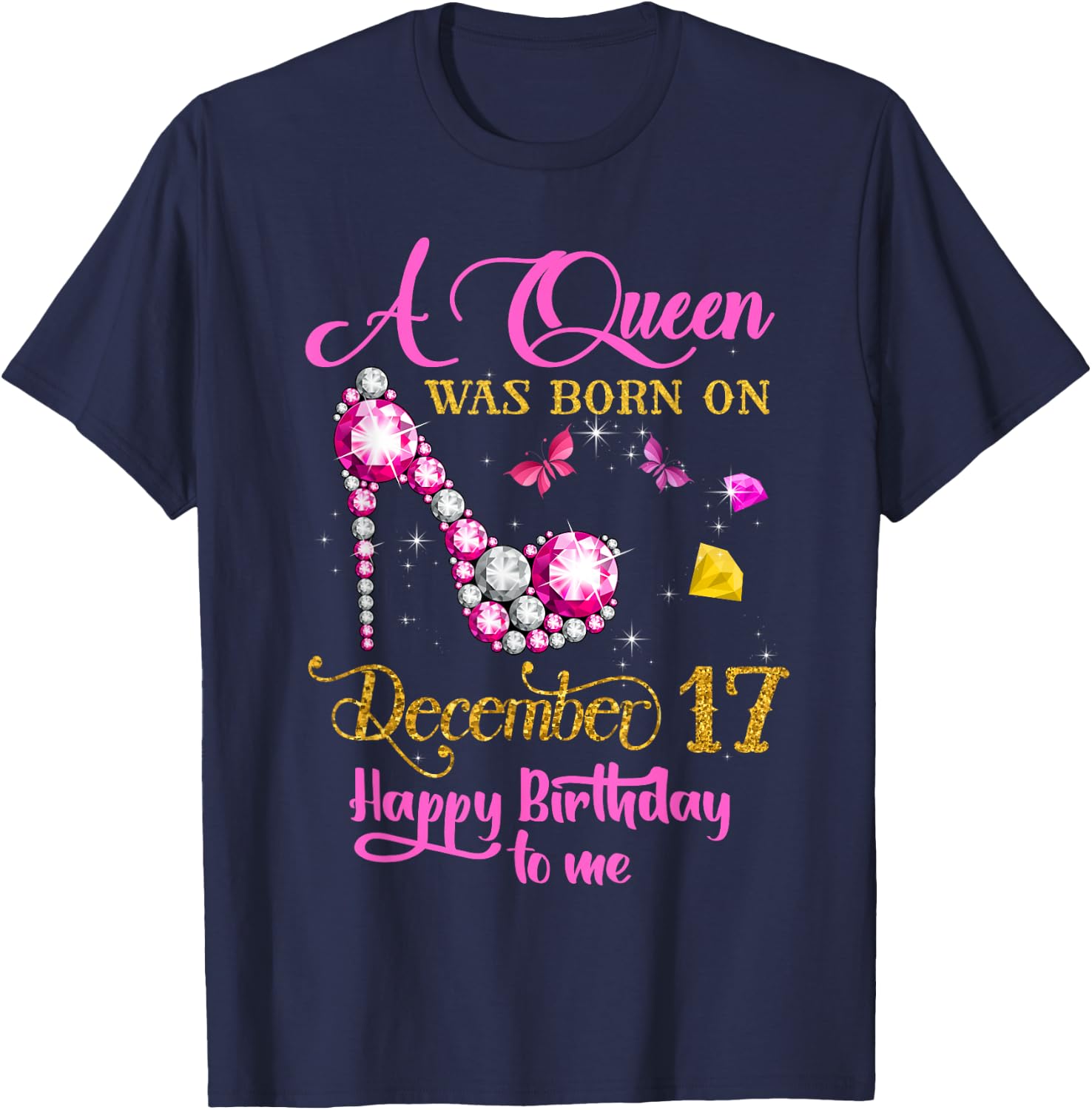 A Queen Was Born on December 17, 17th December Birthday T-Shirt - T-Shirt | Navy