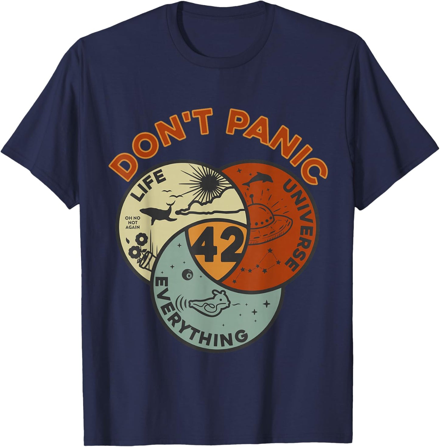 42 Answer to Life, the Universe and Everything No Panic , black T-Shirt - T-Shirt | Navy