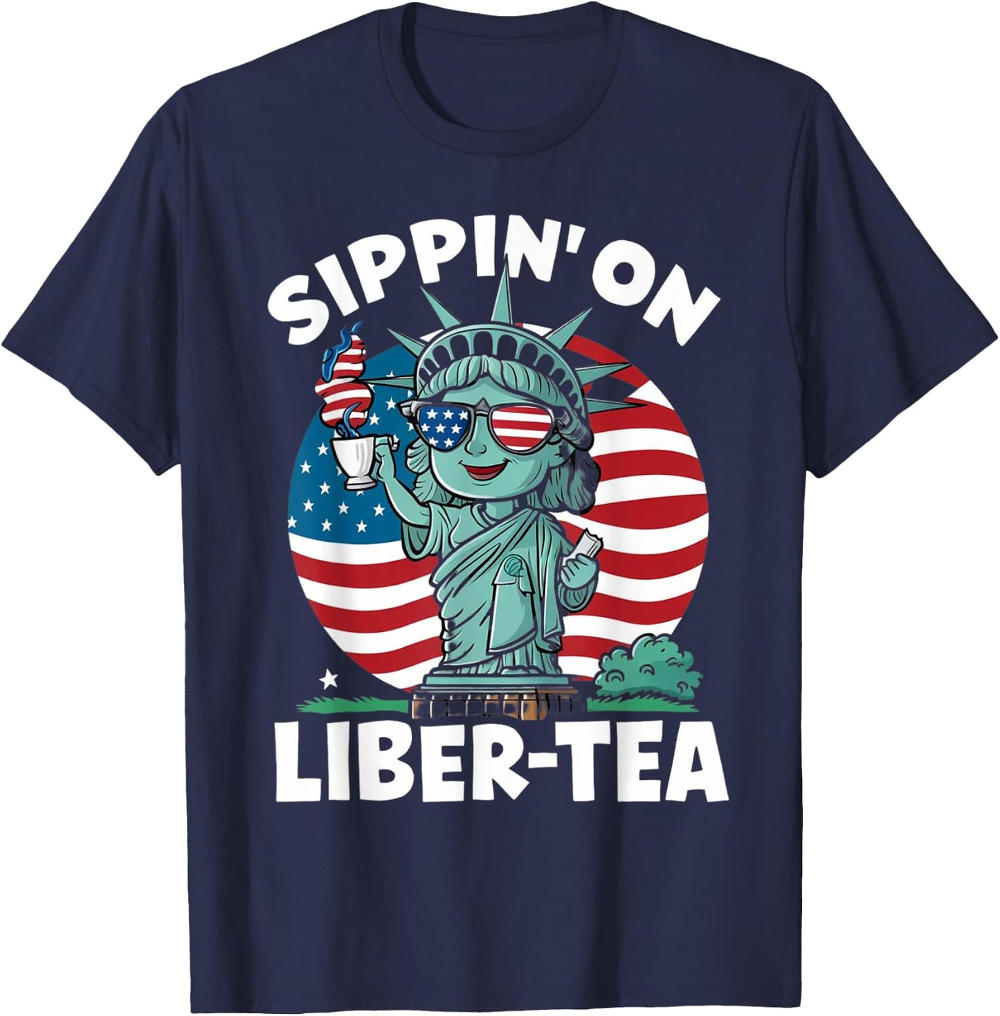 Sippin' On Liber Tea Funny 4th Of July Patriotic USA Flag Women Men T-Shirt - T-Shirt | Navy
