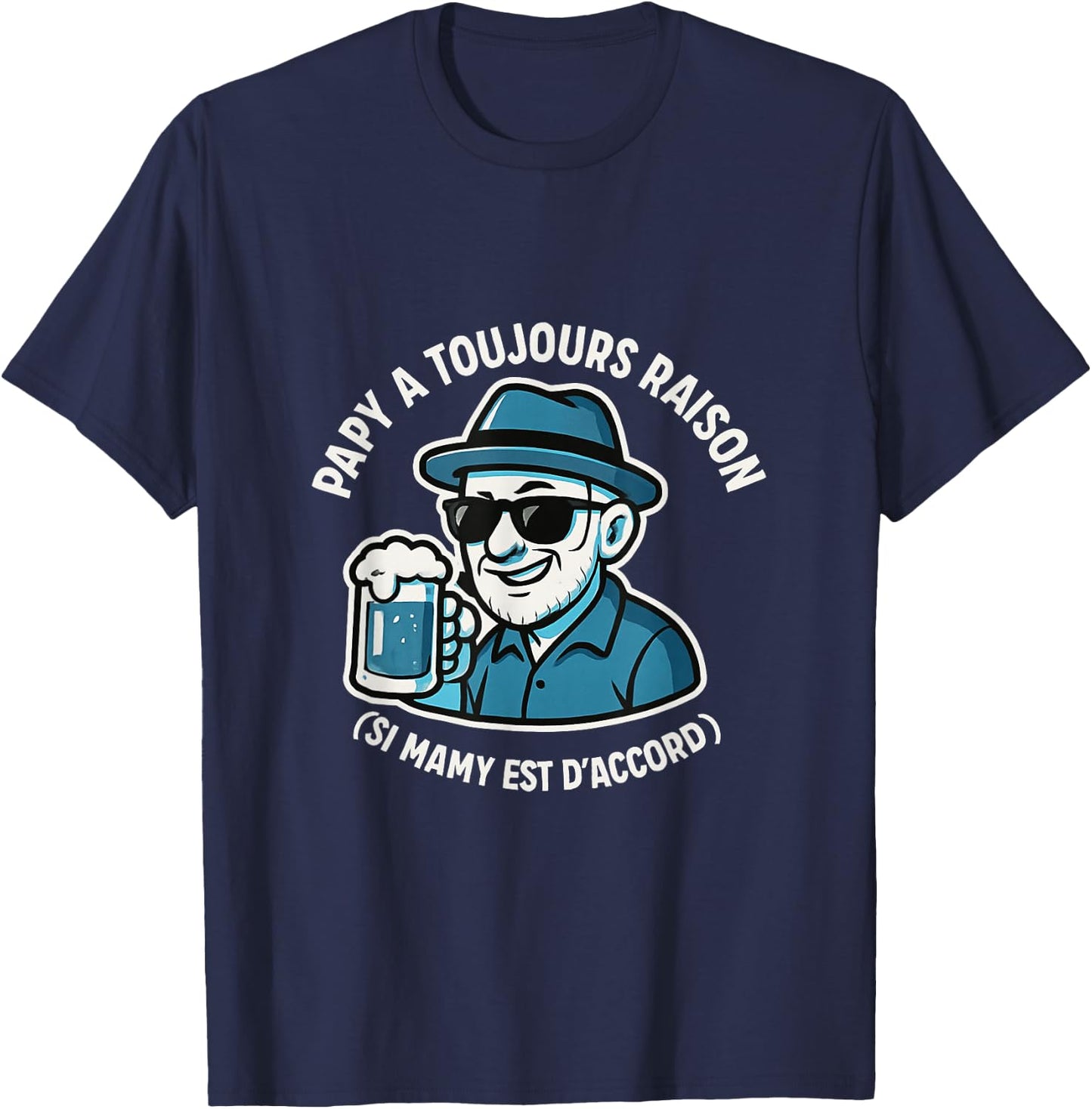 Man Grandpa is Always Right Gift Grandpa Funny Original Grandfather T-Shirt - T-Shirt | Navy
