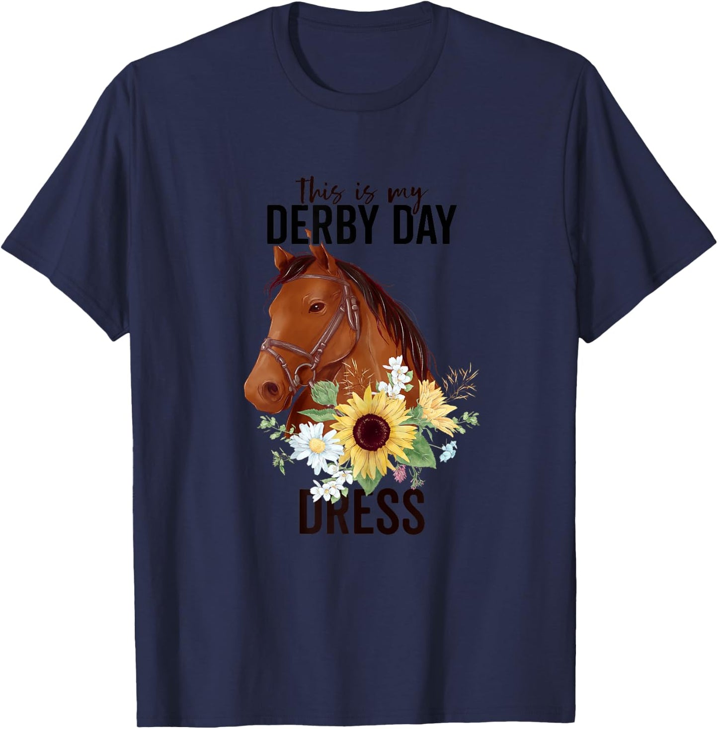 This Is My Derby Day Dress Horse Flowers Women Horse Racing T-Shirt - T-Shirt | Navy