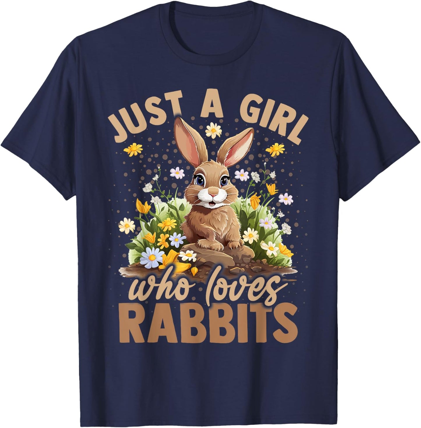 Just A Girl Who Loves Rabbits Aesthetic Flower Women Girls T-Shirt - T-Shirt | Navy