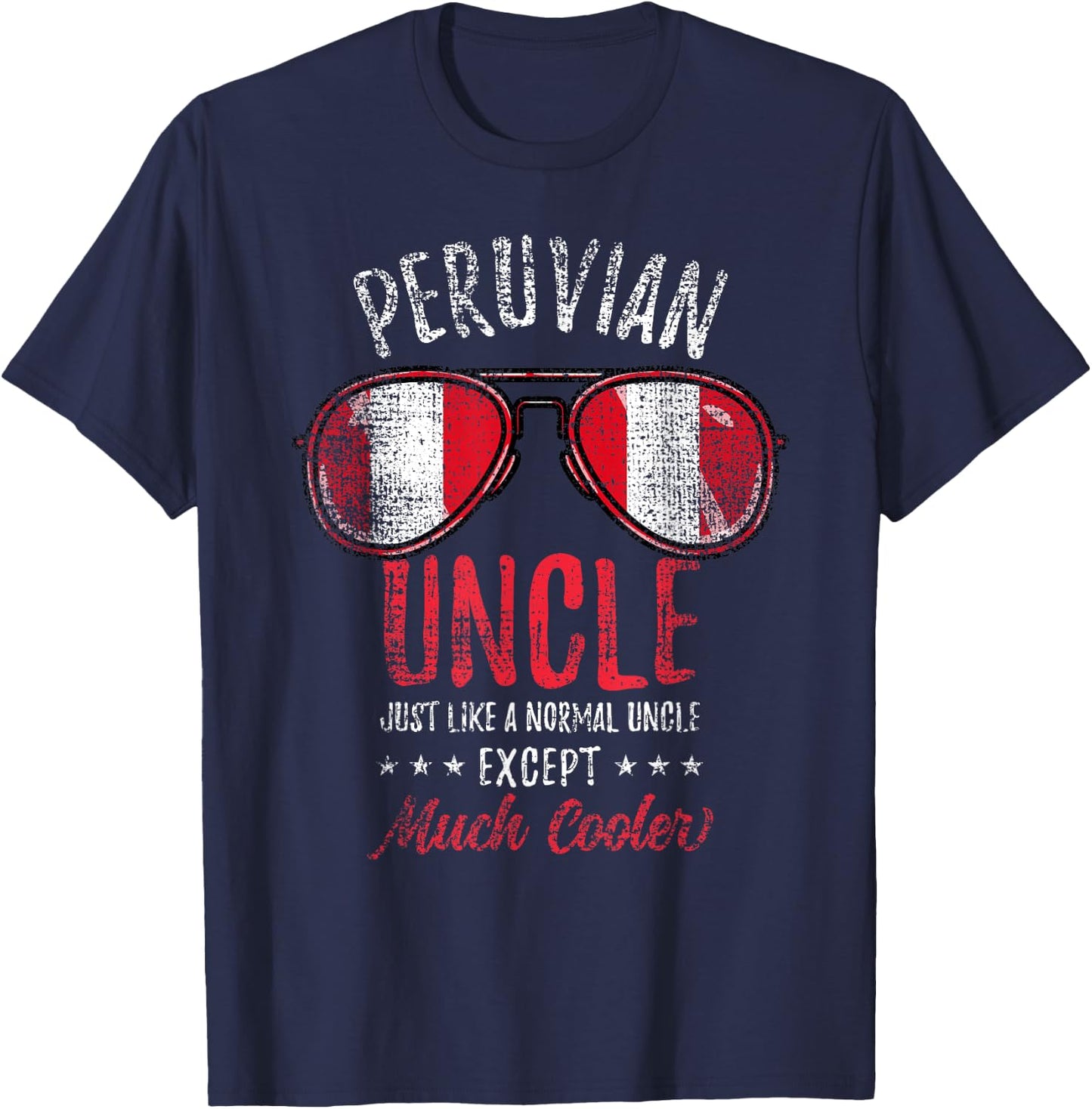 Cool Peruvian Uncle Sunglasses Peruvian Family Vintage T-Shirt - T-Shirt | Navy