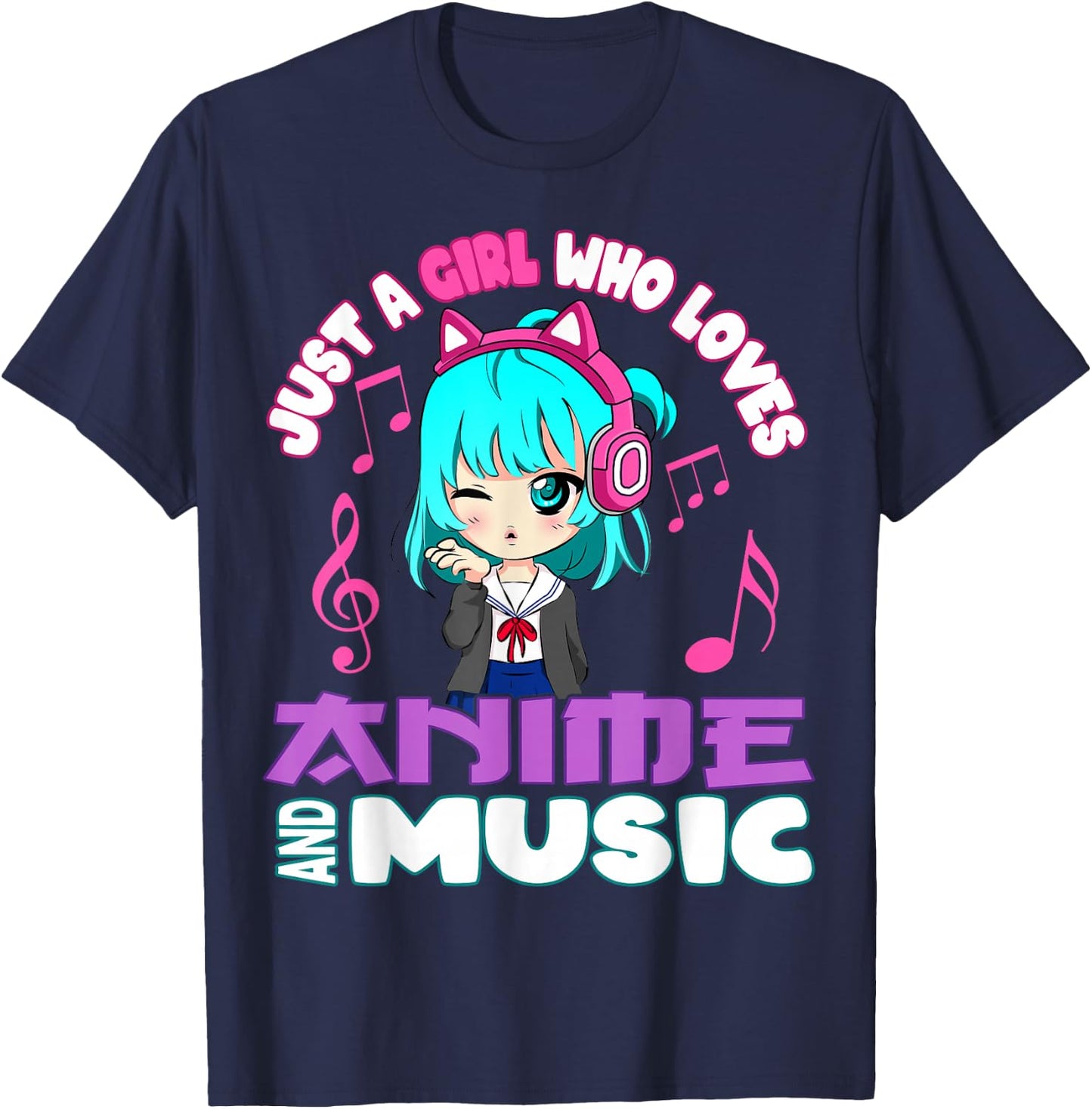 Just a Girl Who Loves Anime and Music Funny Chibi Graphic T-Shirt - T-Shirt | Navy