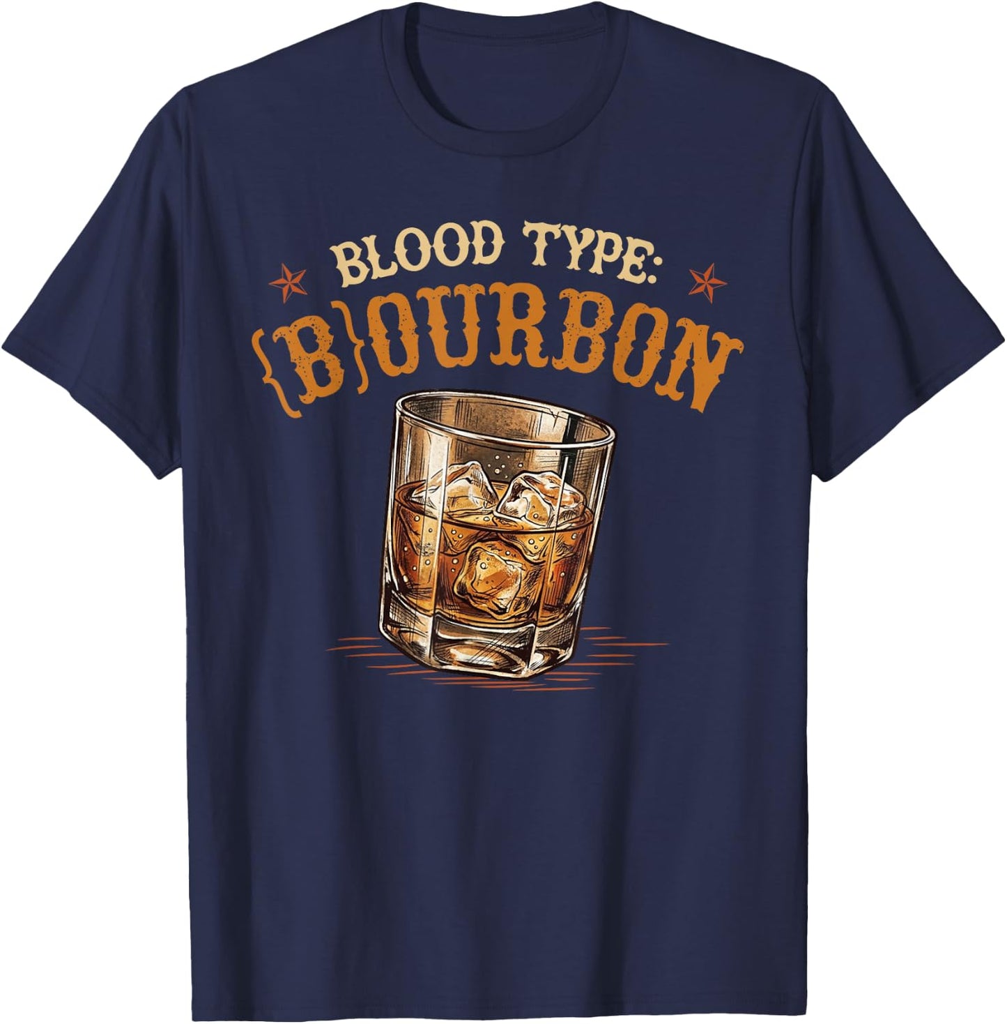 My Blood Type is Bourbon Retro Funny Drinking Joke T-Shirt - T-Shirt | Navy