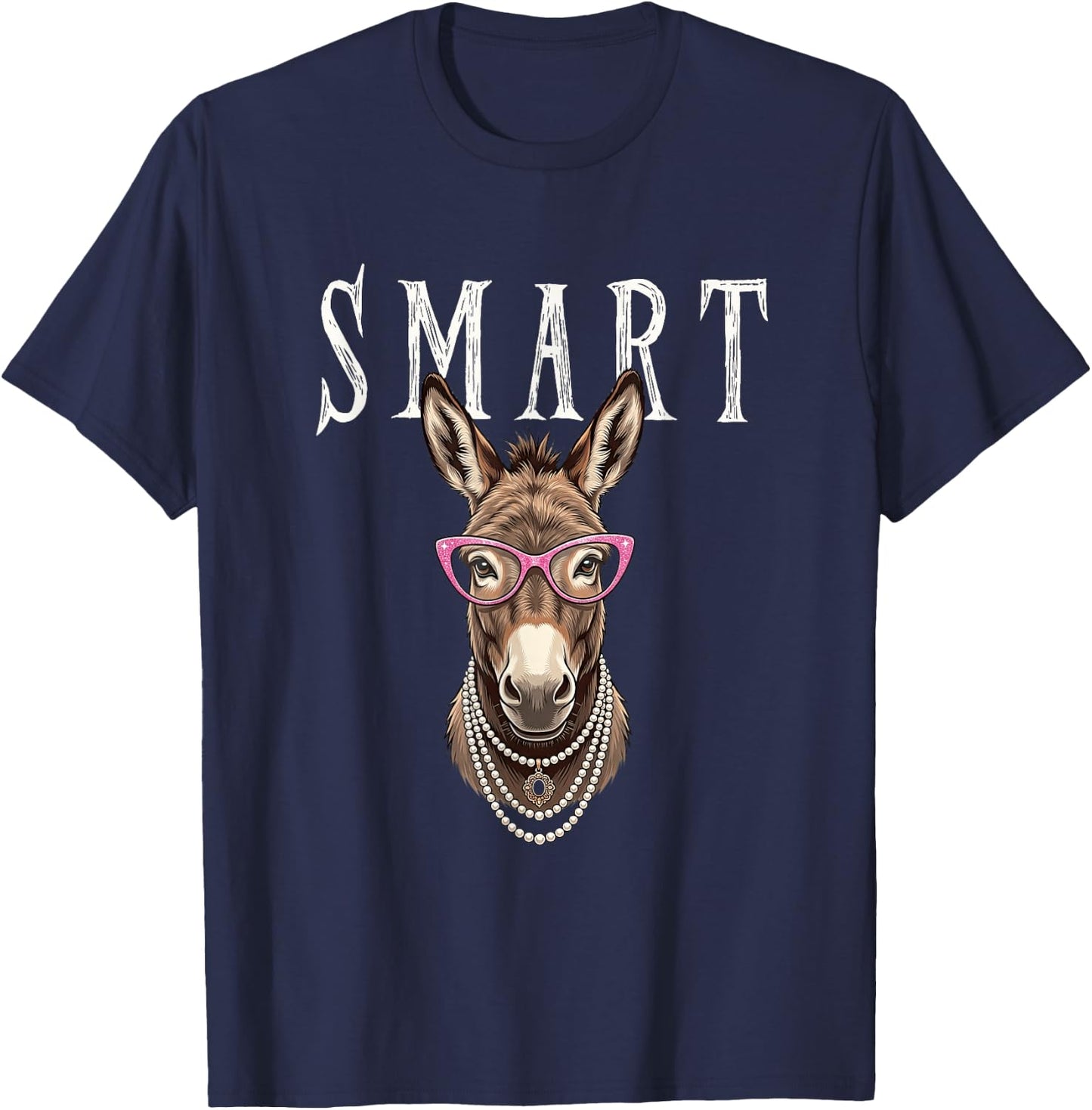 Smart Donkey with Glasses Funny Sayings Smart-Ass-Donkey T-Shirt - T-Shirt | Navy