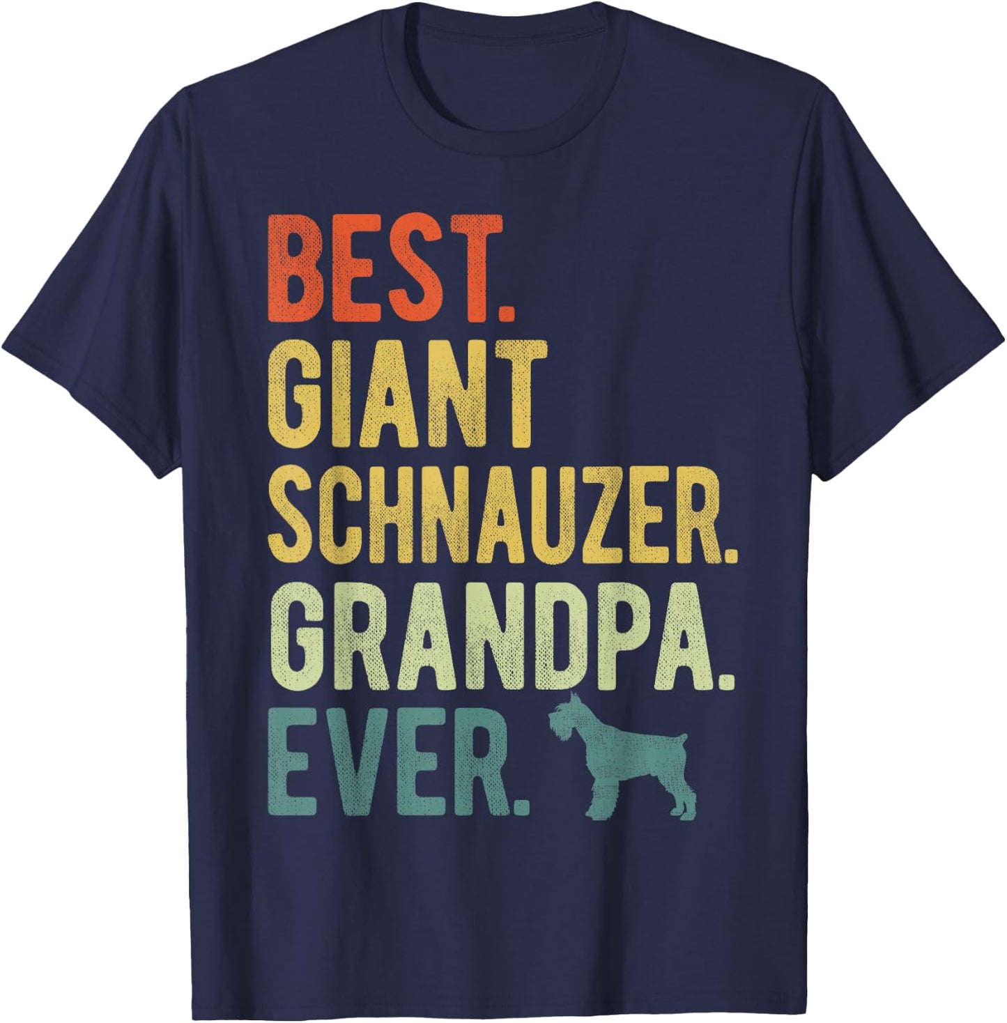 Best Giant Schnauzer Grandpa Ever Dog Lovers Father's Day T-Shirt - T-Shirt | Navy