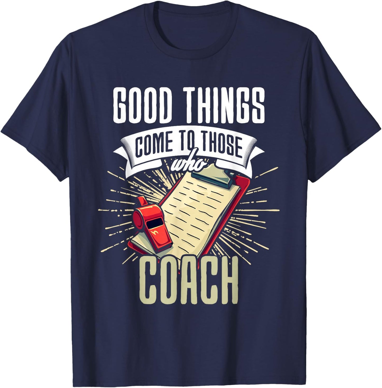Funny Coach Assistant Sports Coach Humor Team Coaching T-Shirt - T-Shirt | Navy