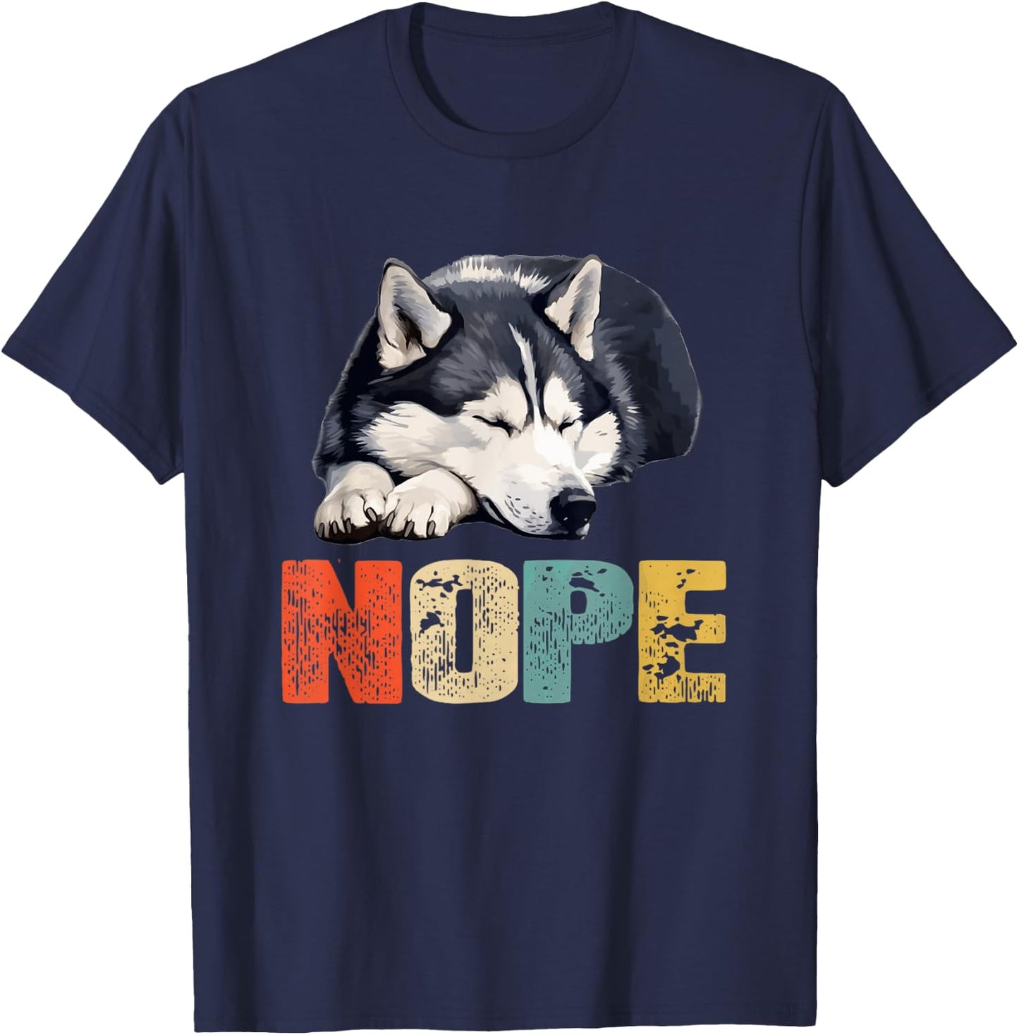 Vintage Nope Funny Siberian Husky Dog Lover Men Women Kids T-Shirt - T-Shirt | Navy
