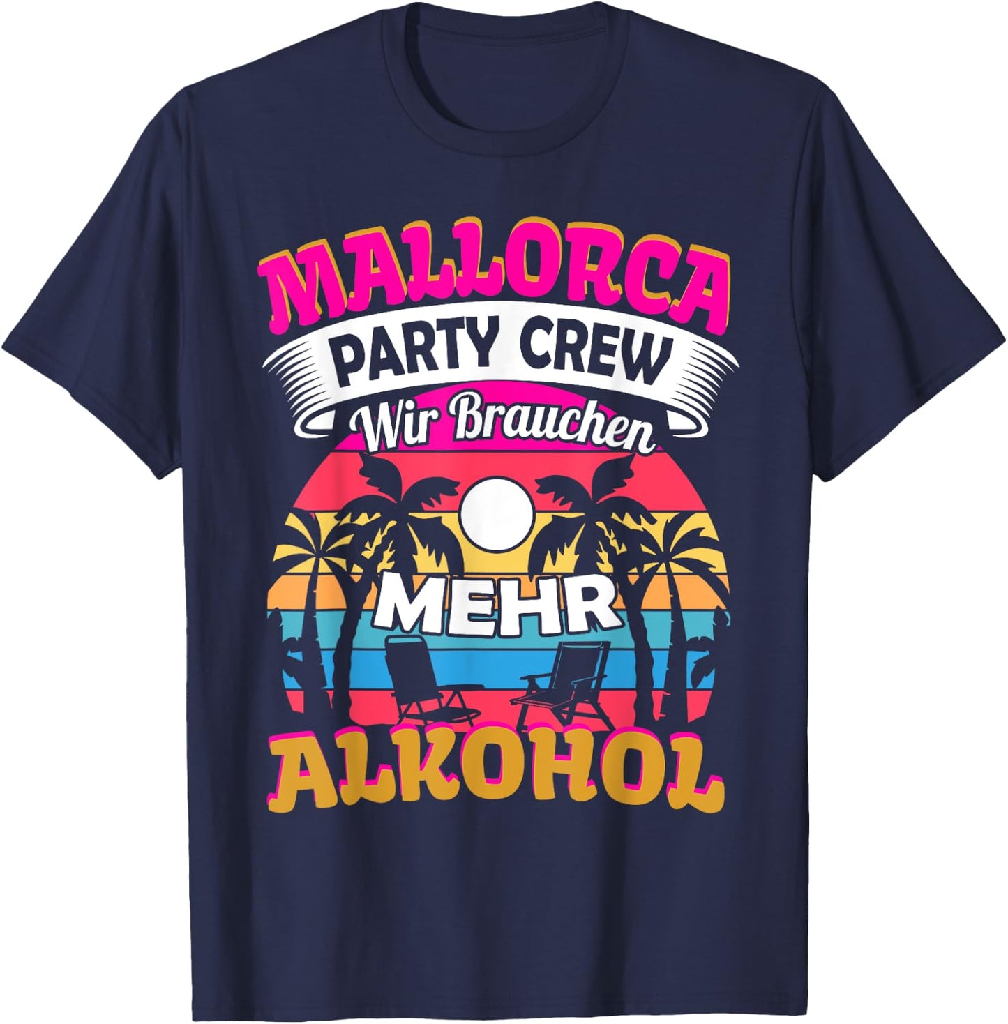 Mallorca Party Crew Saufen Malle T-Shirt - T-Shirt | Navy