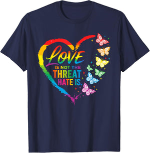 Love is Not The Threat Hate is Rainbow LGBTQ Pride T-Shirt - T-Shirt | Navy