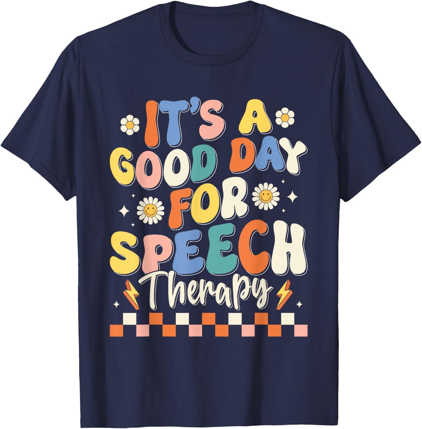 Retro Groovy It's A Good Day For Speech Therapy Smile Face T-Shirt - T-Shirt | Navy