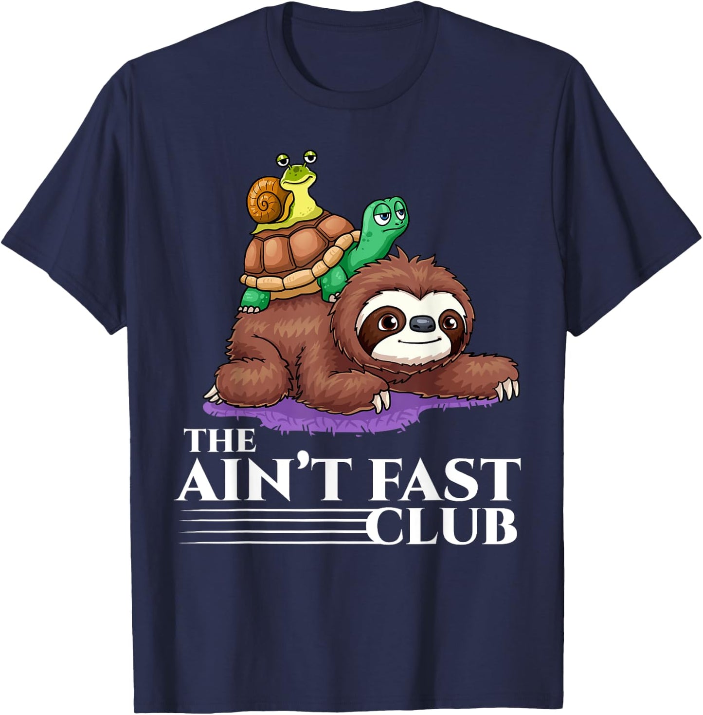 The Ain't Fast Club Funny Sloth Turtle Slow Running Animals T-Shirt - T-Shirt | Navy