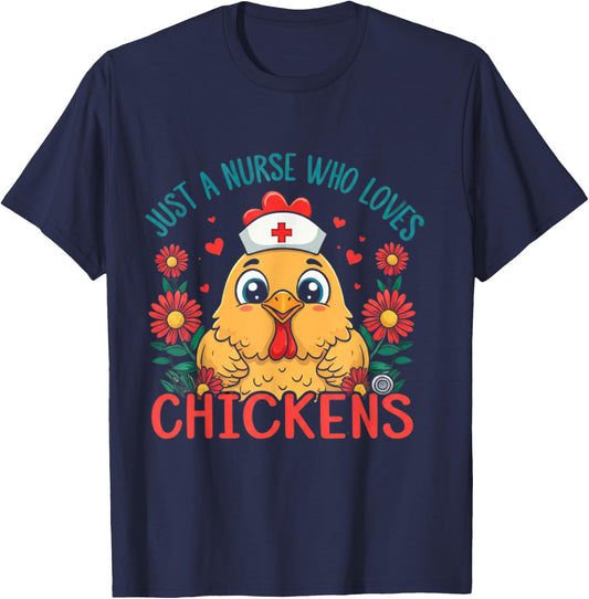 Cute Just a nurse who loves chickens Squad T-Shirt - T-Shirt | Navy