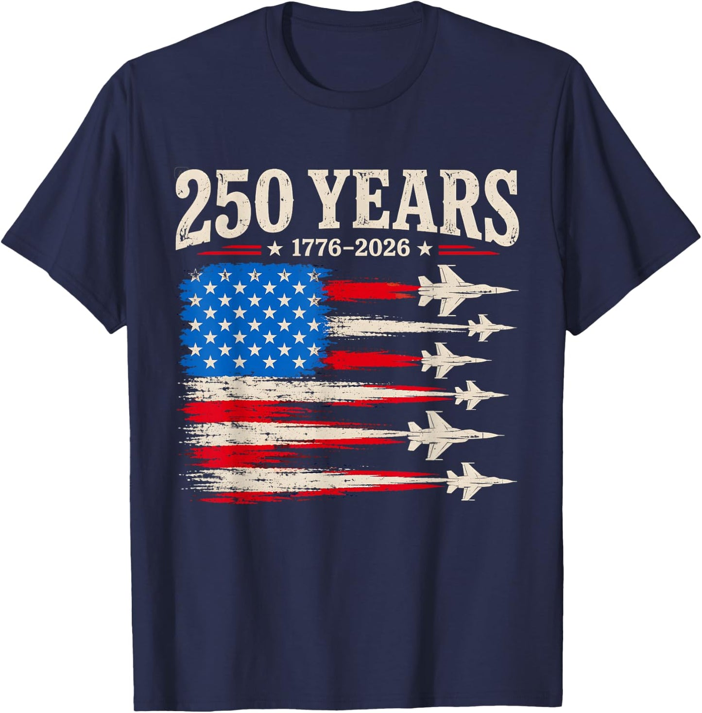 250 Anniversary USA 1776 to 2026 Patriotic American 4th July T-Shirt - T-Shirt | Navy