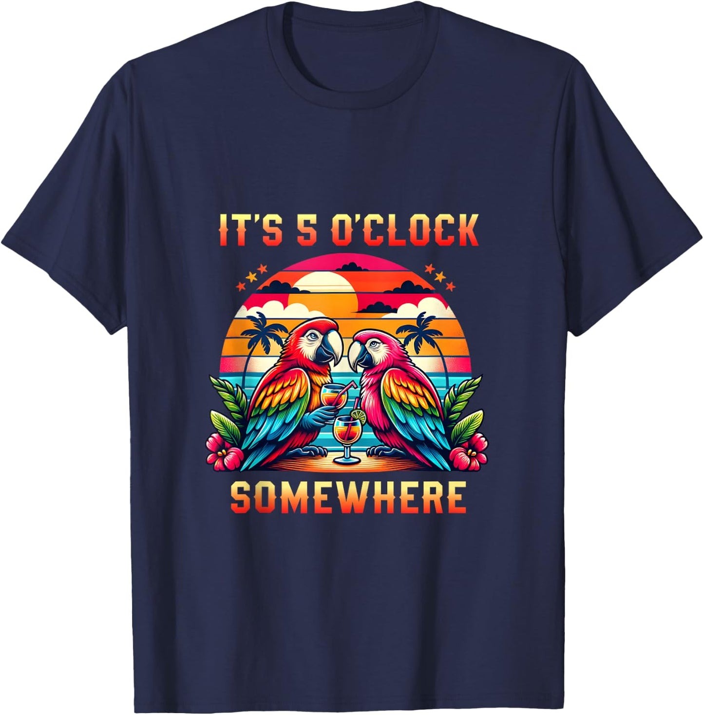 It's 5 O'clock Somewhere Parrot Sunset Drinking Summer Retro T-Shirt - T-Shirt | Navy