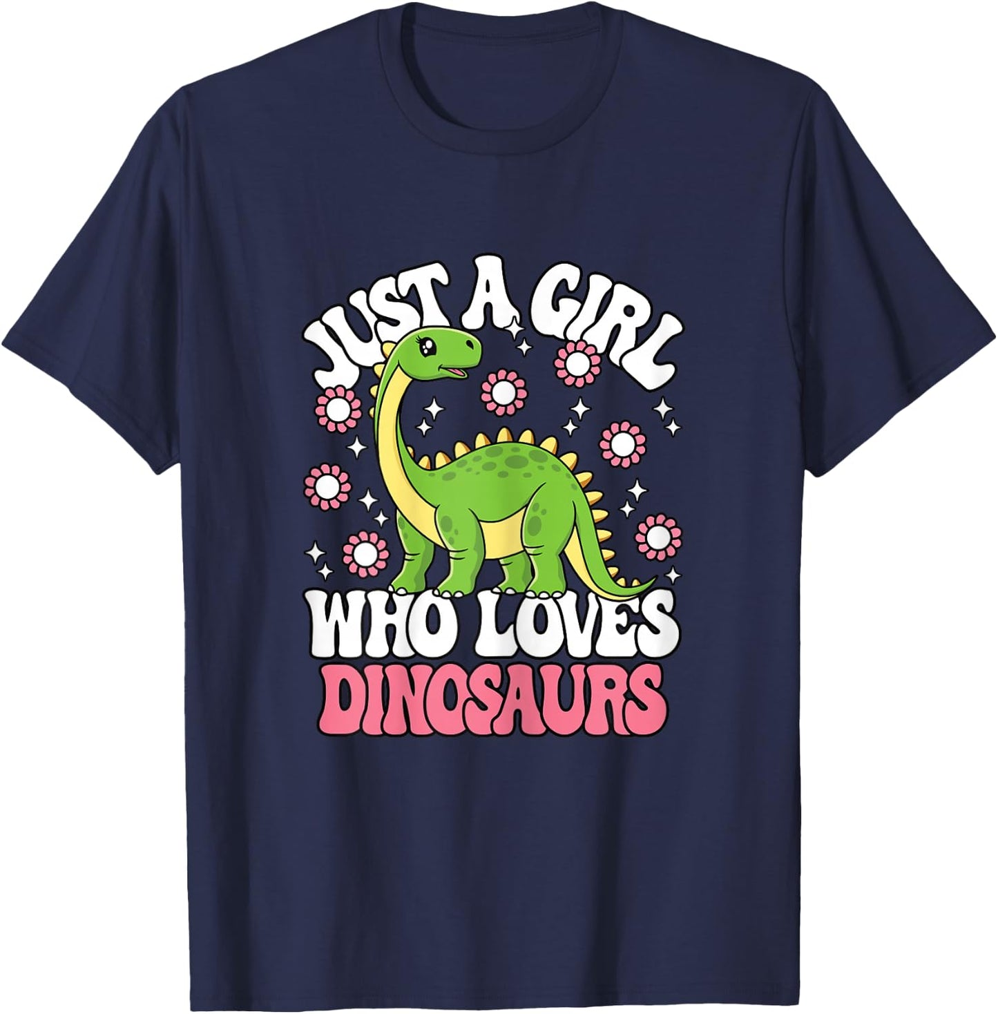 Just A Girl Who Loves Dinosaurs Cute Dinosaur Girls Kids T-Shirt - T-Shirt | Navy