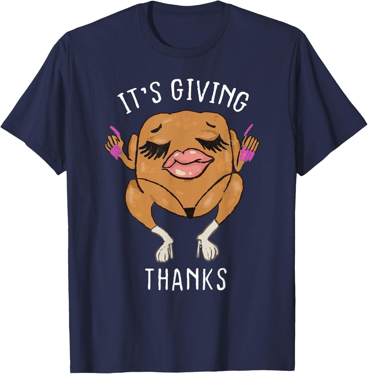 It’s Giving Thanks Turkey Funny Thanksgiving Meme T-Shirt - T-Shirt | Navy
