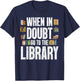 Cool Book Reader Men Women Library Themed Bookworm Librarian T-Shirt - T-Shirt | Navy